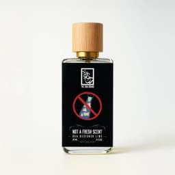 Not A Fresh Scent